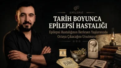 Tarih Boyunca Epilepsi Hastalığı
