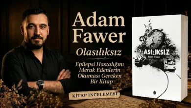 Epilepsi Hastalığını Merak Edenlerin Okuması Gereken Bir Kitap